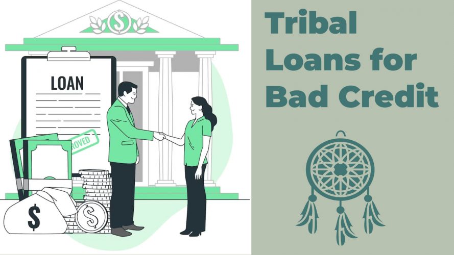 Tribal Loans for Bad Credit